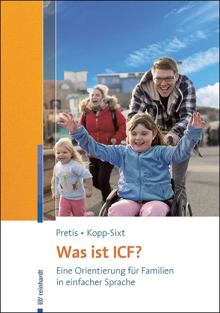 Cover: 9783497033324 | Was ist ICF? | Eine Orientierung für Familien in einfacher Sprache