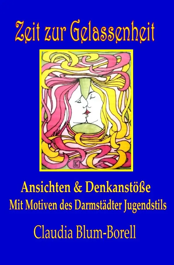 Cover: 9783737533324 | Zeit zur Gelassenheit | Claudia Blum-Borell | Taschenbuch | 132 S.