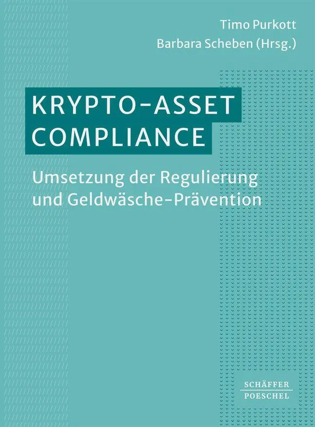 Cover: 9783791063324 | Krypto-Asset-Compliance | Timo Purkott (u. a.) | Taschenbuch | 288 S.