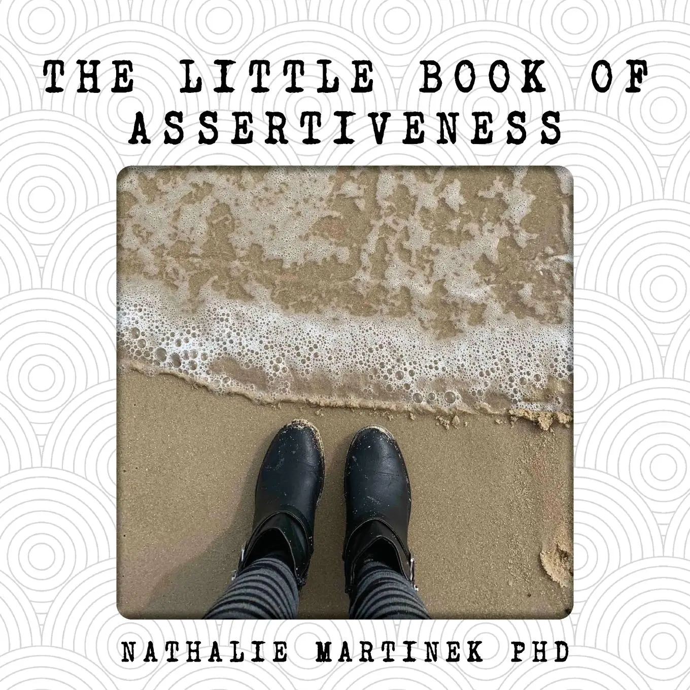Cover: 9780646813424 | The Little Book of Assertiveness | Speak up with confidence | Martinek
