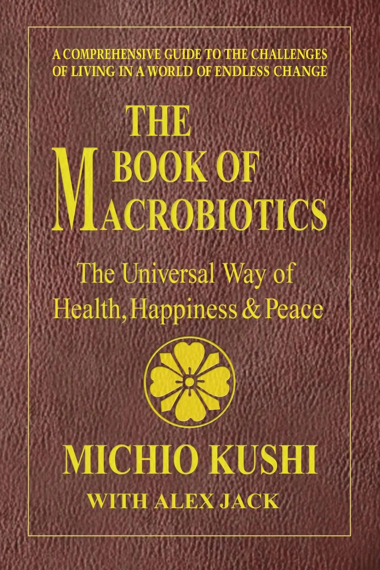 Cover: 9780757003424 | The Book of Macrobiotics | Michio Kushi | Taschenbuch | Englisch
