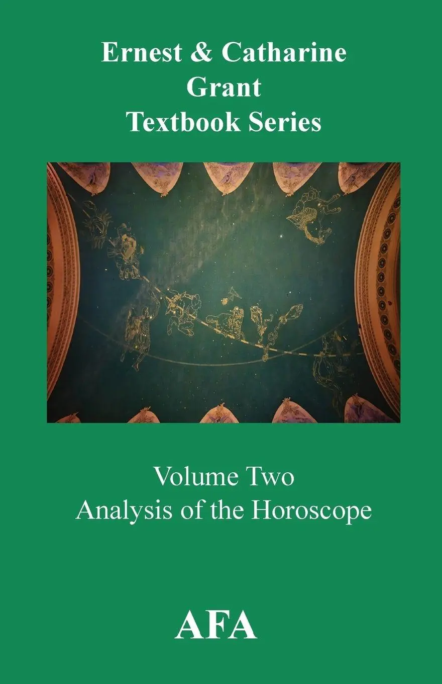 Cover: 9780866903424 | Analysis of the Horoscope | Grant Textbook Series Volume 2 | Buch