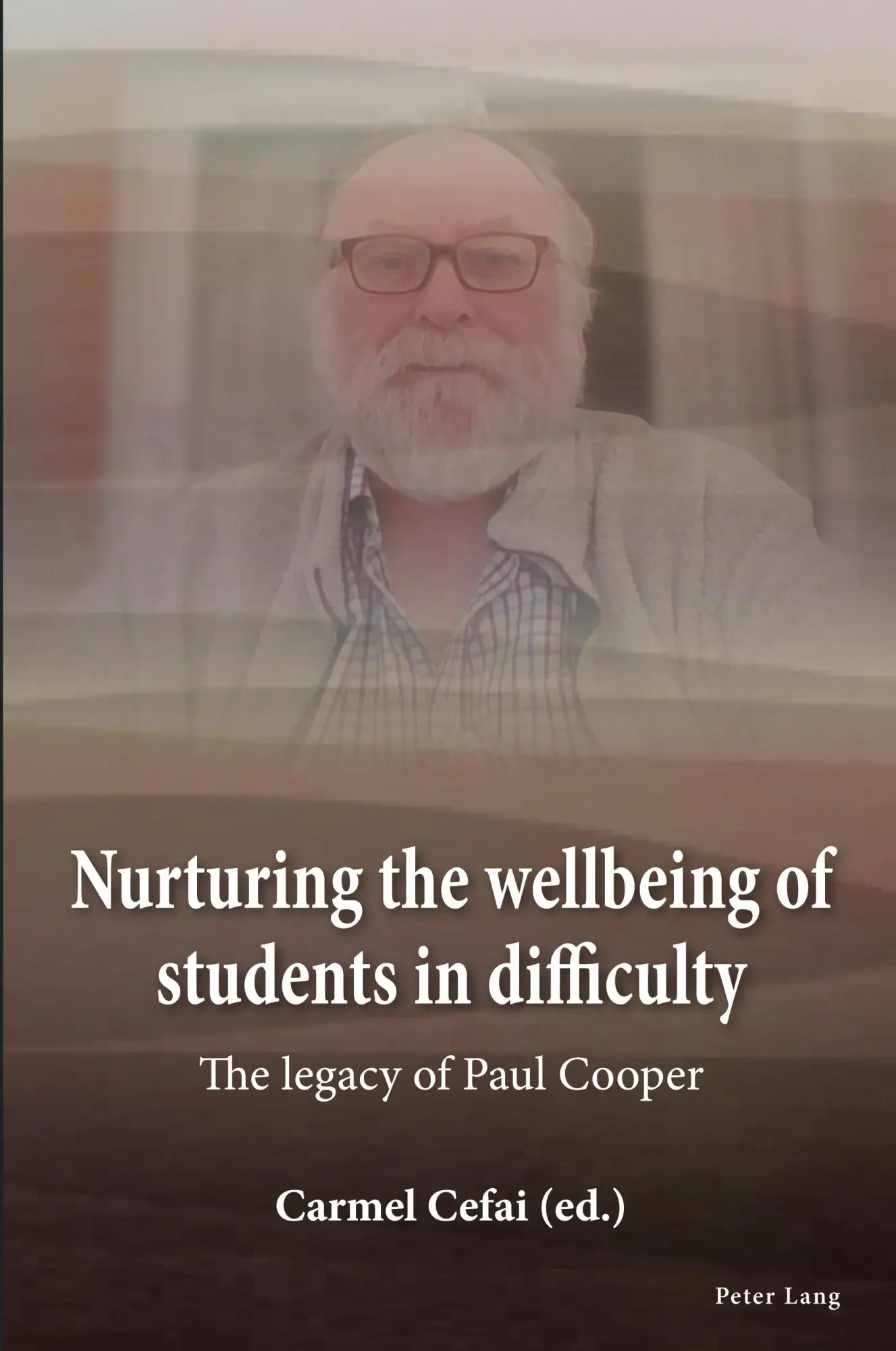 Cover: 9781803743424 | Nurturing the wellbeing of students in difficulty | Carmel Cefai