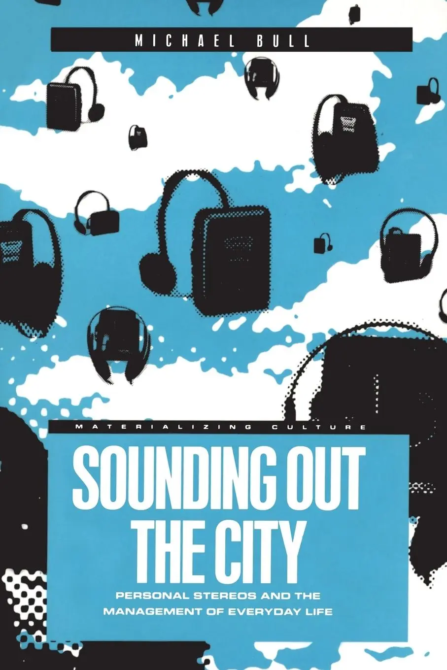 Cover: 9781859733424 | Sounding Out the City | Michael Bull | Taschenbuch | Englisch | 2000