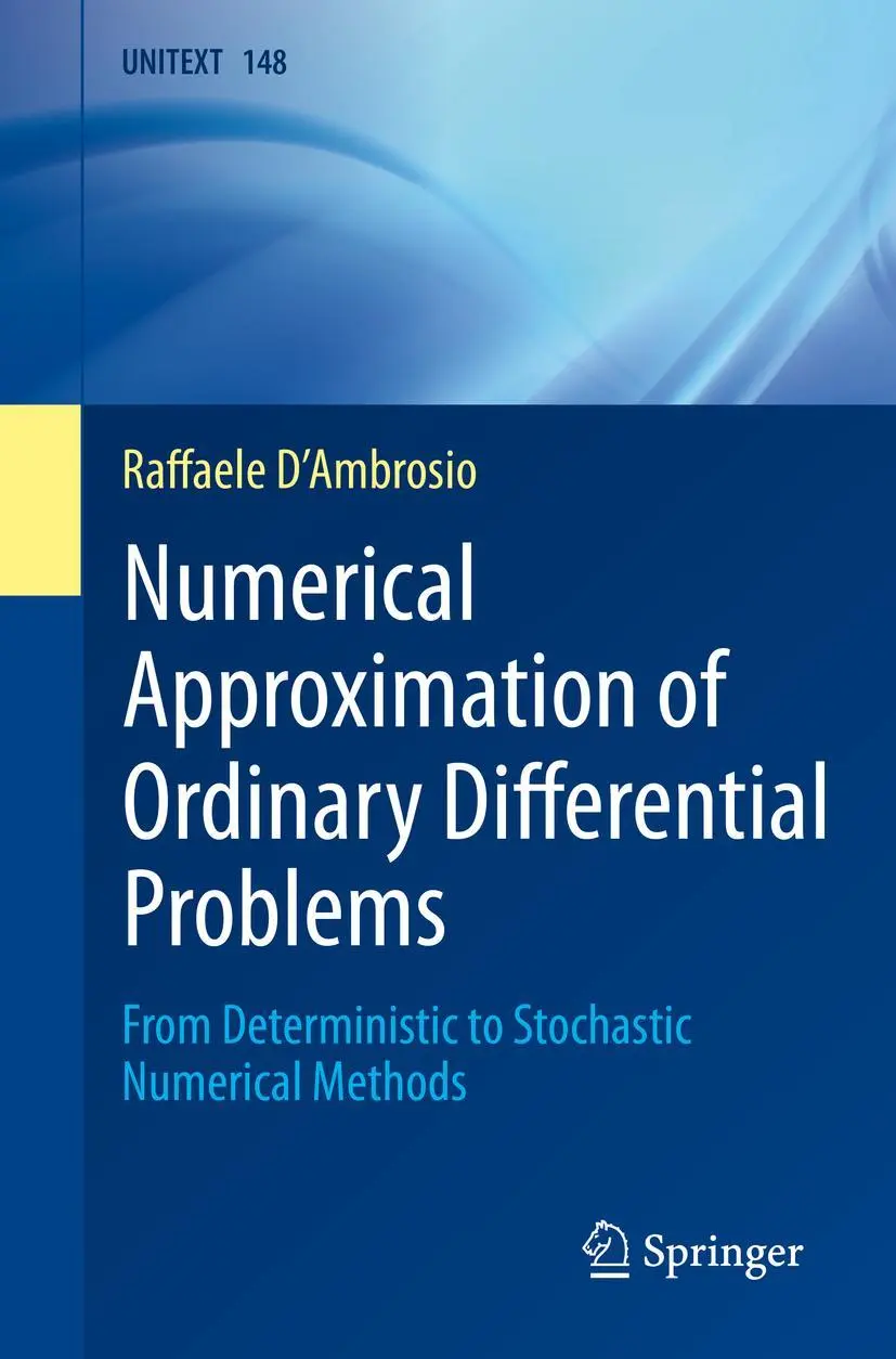 Cover: 9783031313424 | Numerical Approximation of Ordinary Differential Problems | D'Ambrosio