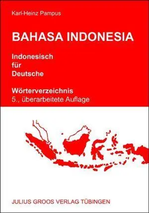 Cover: 9783515143424 | Bahasa Indonesia. Indonesisch für Deutsche | Karl-Heinz Pampus | Buch