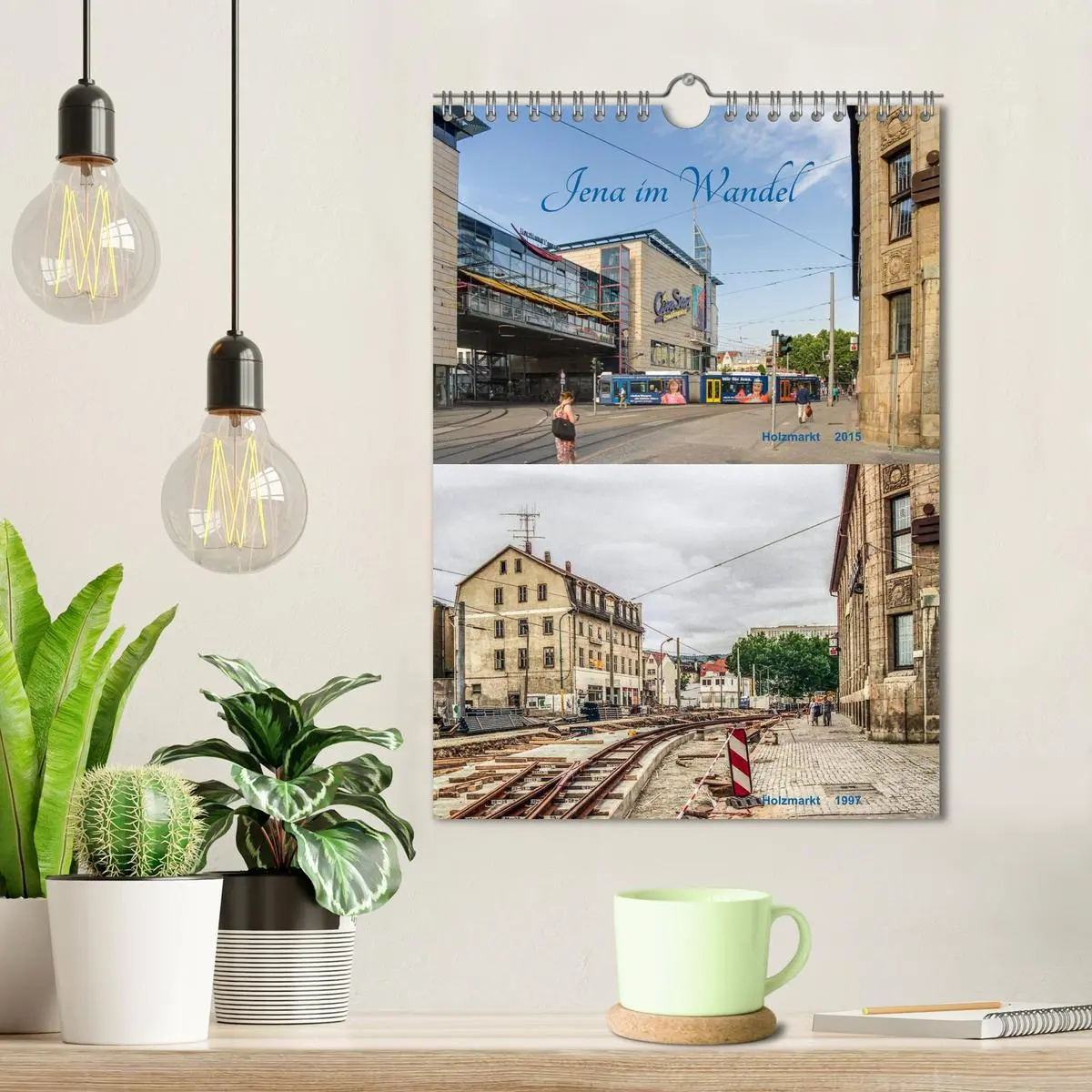 Bild: 9783516443424 | Jena im Wandel (Wandkalender 2026 DIN A4 hoch), CALVENDO...