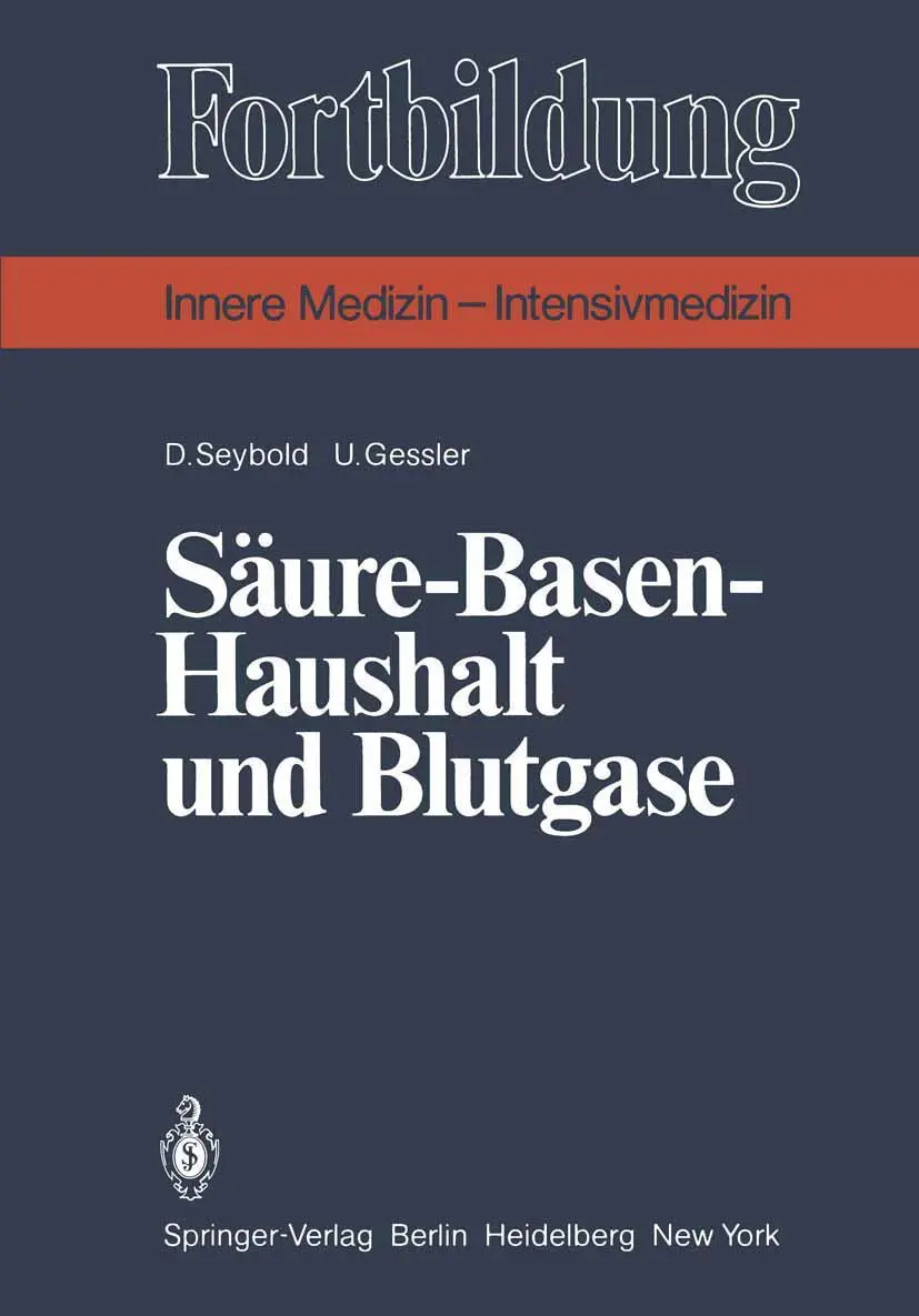 Cover: 9783540103424 | Säure-Basen-Haushalt und Blutgase | U. Gessler (u. a.) | Taschenbuch