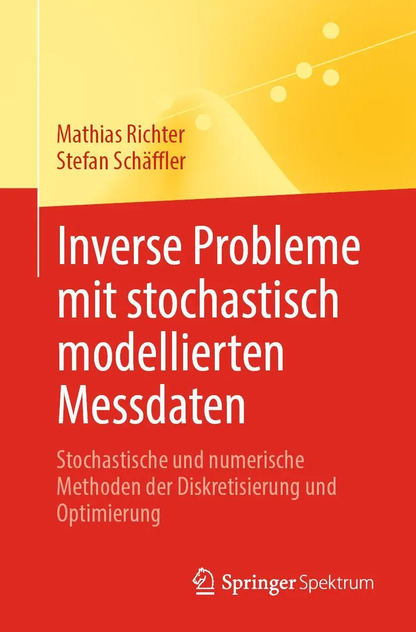 Cover: 9783662663424 | Inverse Probleme mit stochastisch modellierten Messdaten | Taschenbuch