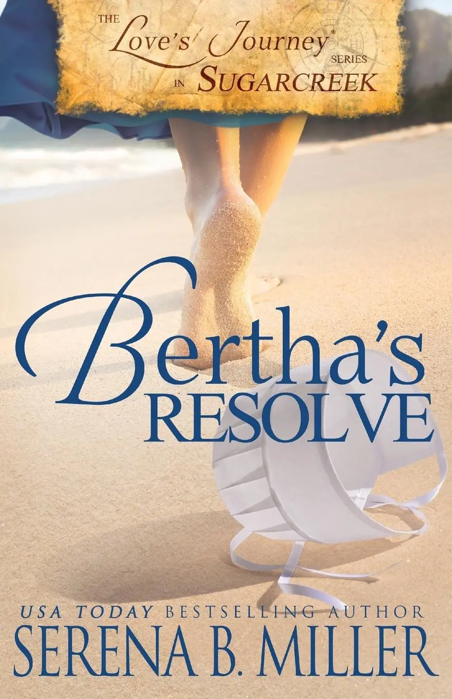 Cover: 9781940283524 | Love's Journey in Sugarcreek | Bertha's Resolve | Serena B Miller
