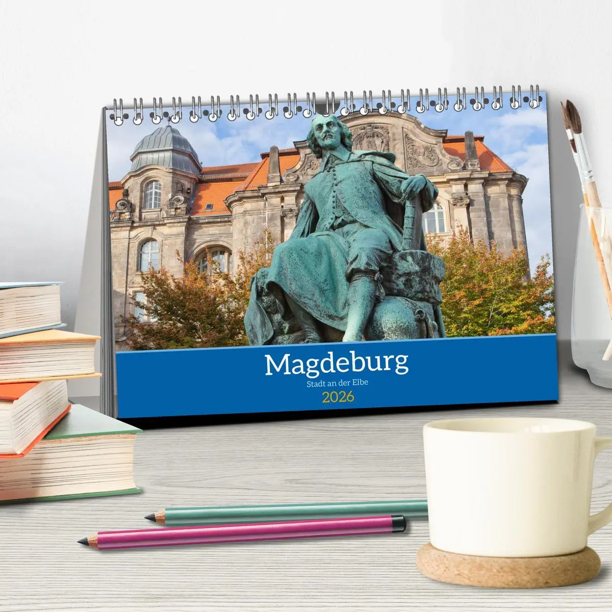 Bild: 9783457273524 | Magdeburg - Landeshauptstadt Sachsen-Anhalts (Tischkalender 2026...