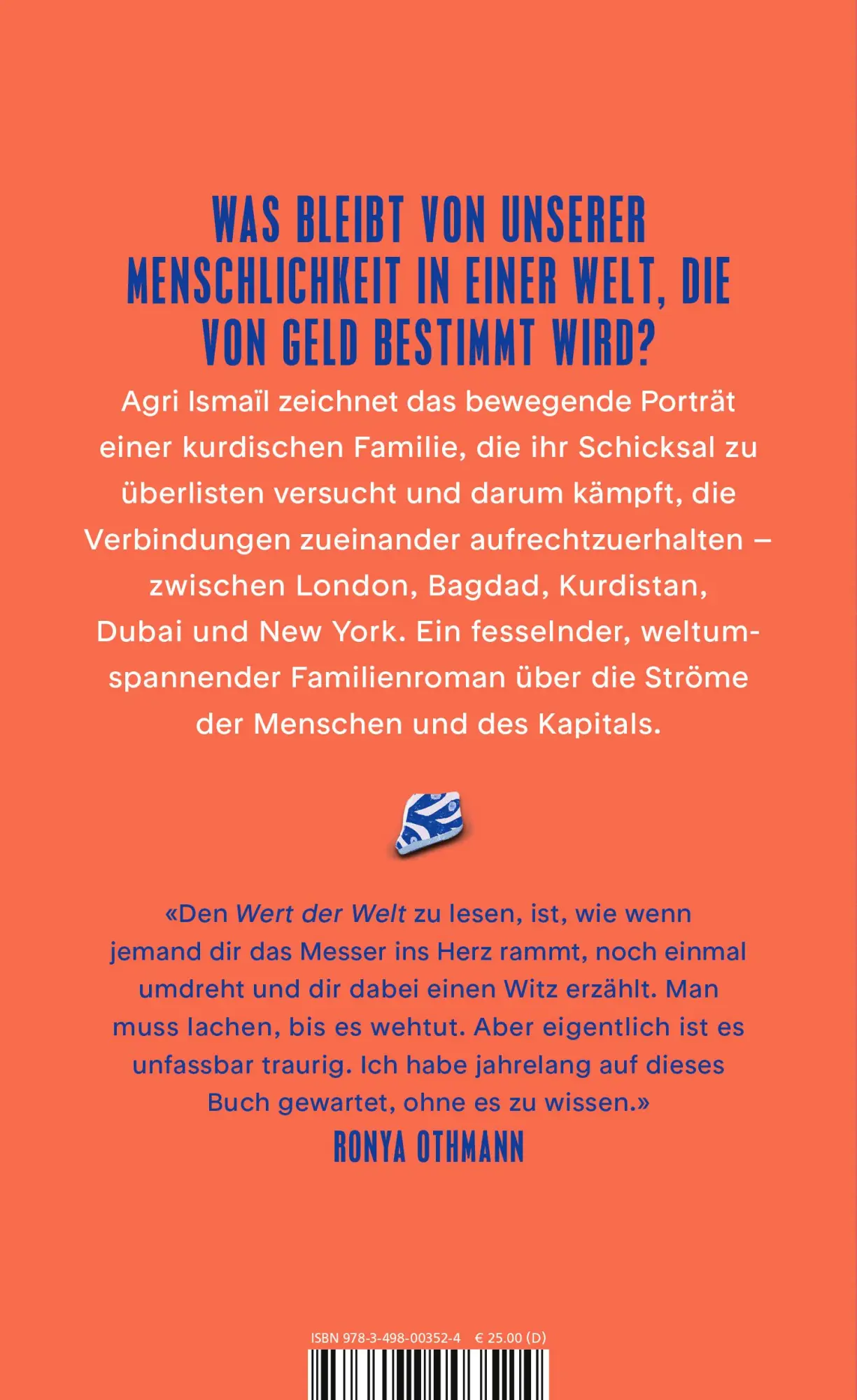 Rückseite: 9783498003524 | Der Wert der Welt | Agri Ismaïl | Buch | 464 S. | Deutsch | 2024