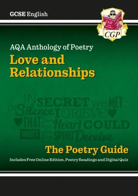 Cover: 9781782943624 | GCSE English AQA Poetry Guide - Love &amp; Relationships Anthology inc....