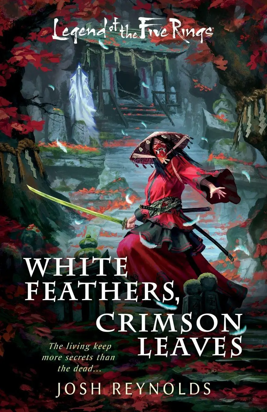 Cover: 9781839083624 | White Feathers, Crimson Leaves | A Legend of the Five Rings Novel