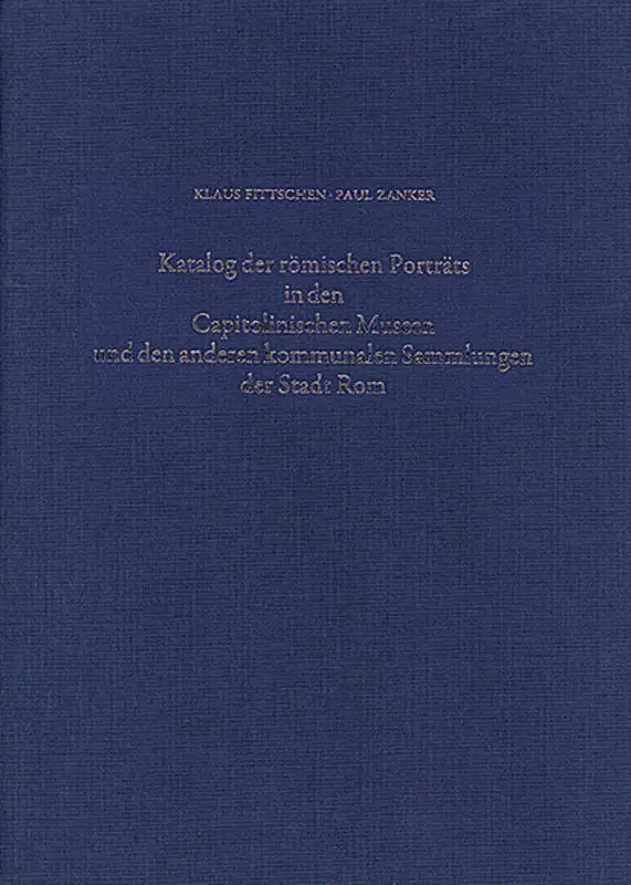 Cover: 9783110353624 | Katalog der Römischen Porträts in den Capitolinischen Museen und...