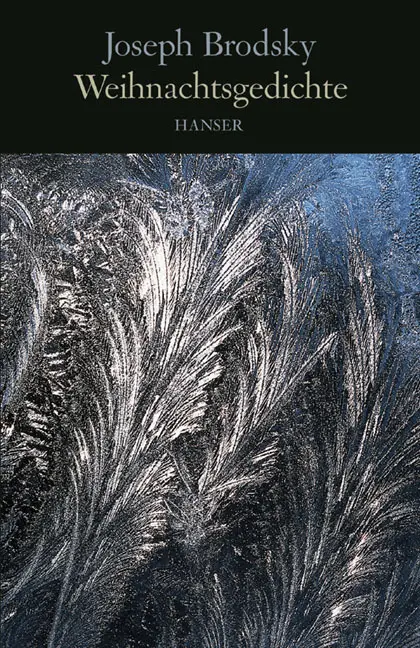 Cover: 9783446203624 | Weihnachtsgedichte | Russ.-Dtsch. | Joseph Brodsky | Buch | 96 S.