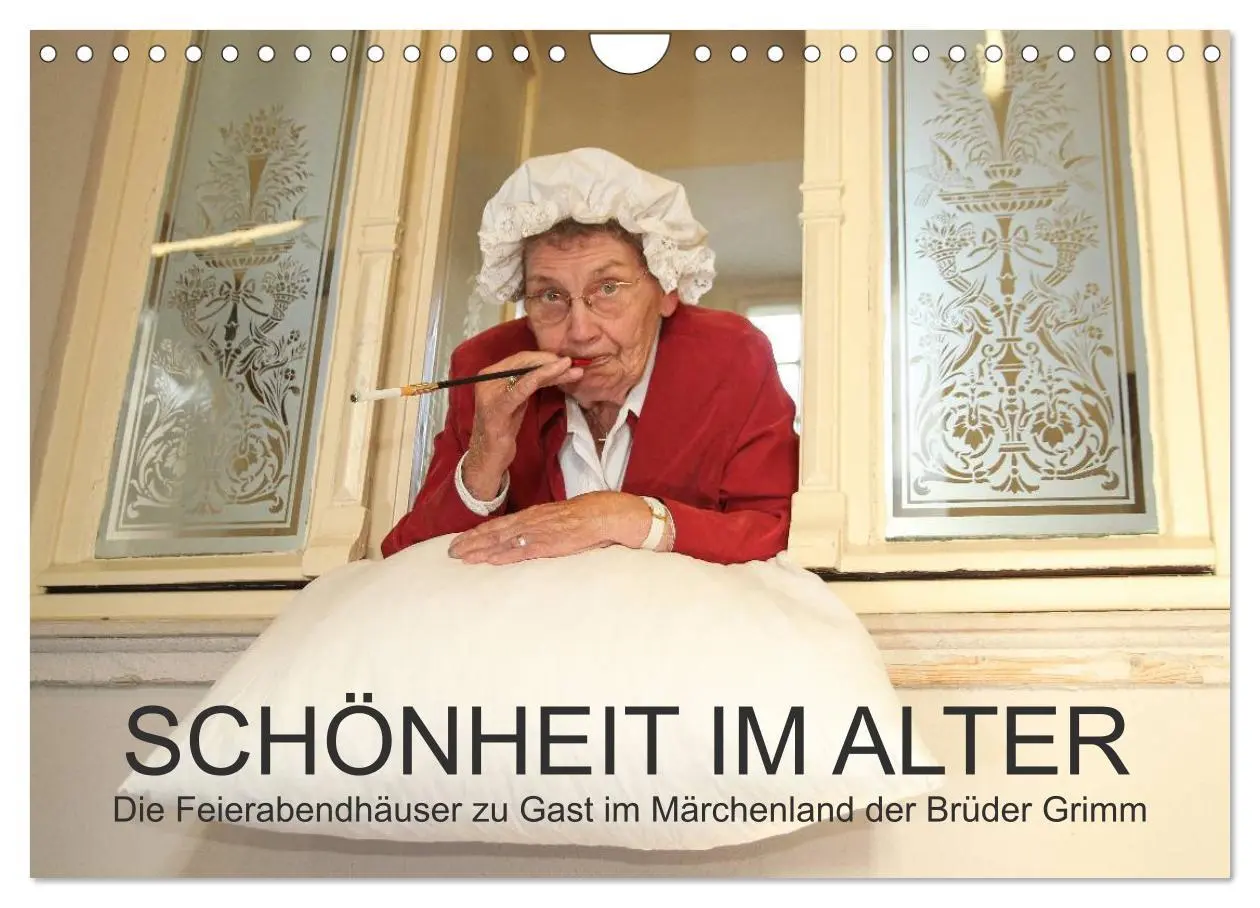 Cover: 9783516113624 | "Schönheit im Alter" - die Feierabendhäuser zu Gast im Märchenland...