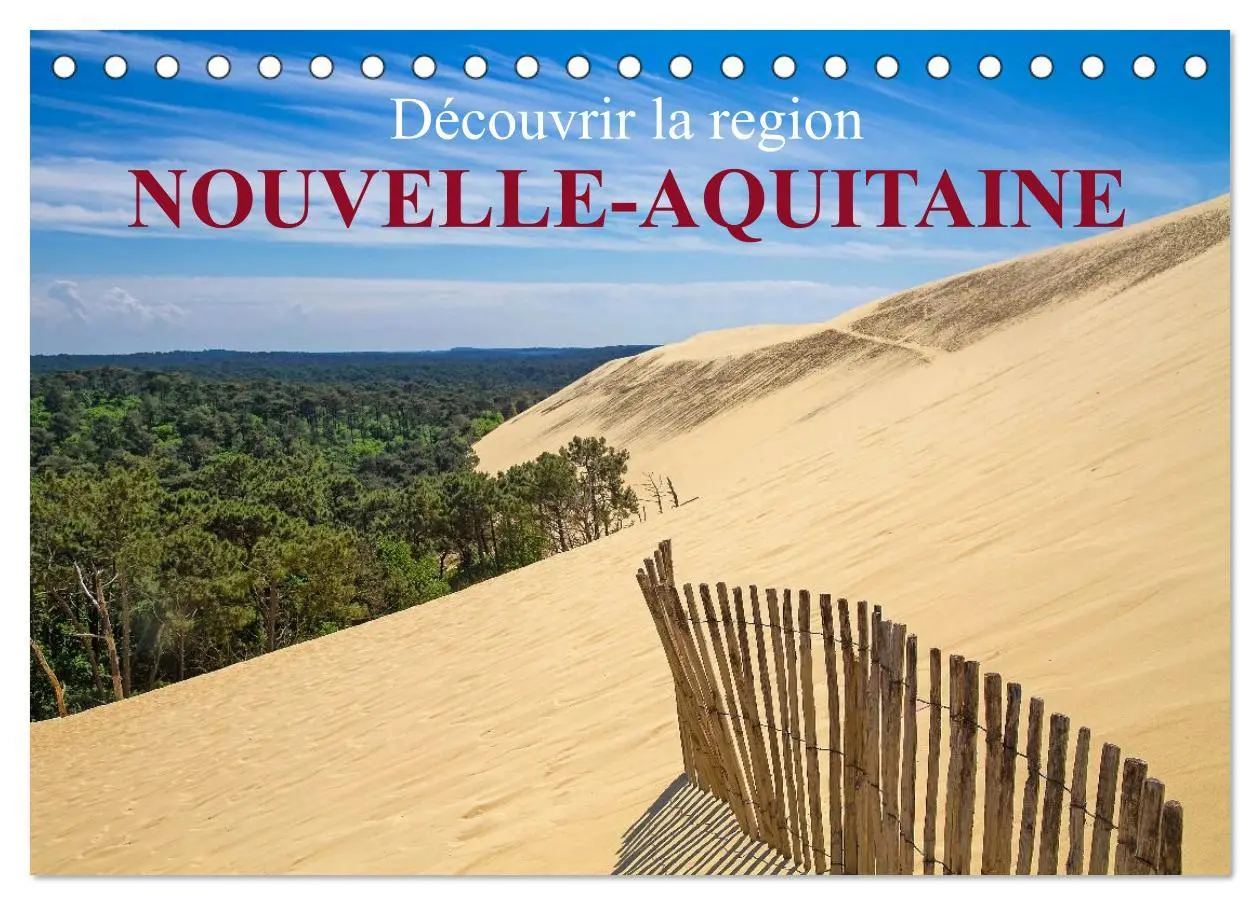 Cover: 9783516593624 | Découvrir la région Nouvelle-Aquitaine (Calendrier de bureau 2026...