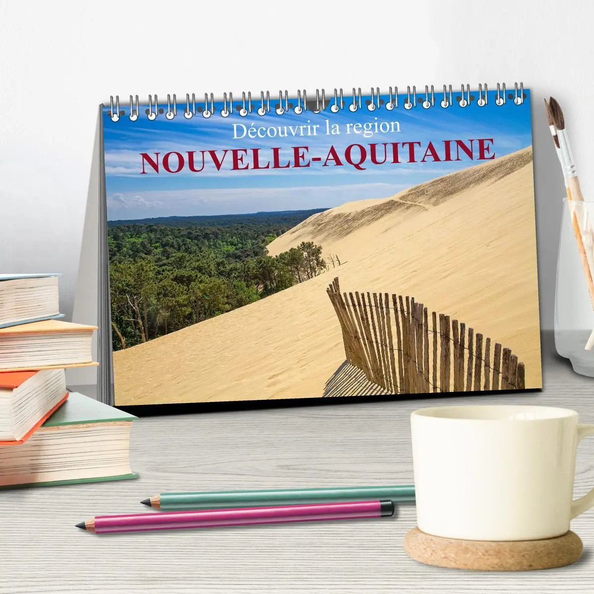 Bild: 9783516593624 | Découvrir la région Nouvelle-Aquitaine (Calendrier de bureau 2026...