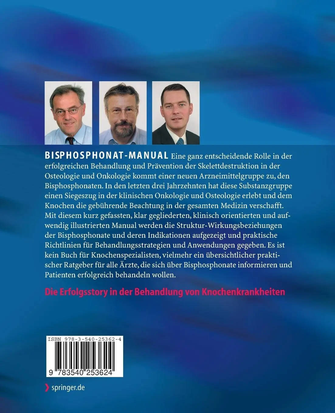 Rückseite: 9783540253624 | Bisphosphonat-Manual | Wirkungen - Indikationen - Strategien | Buch
