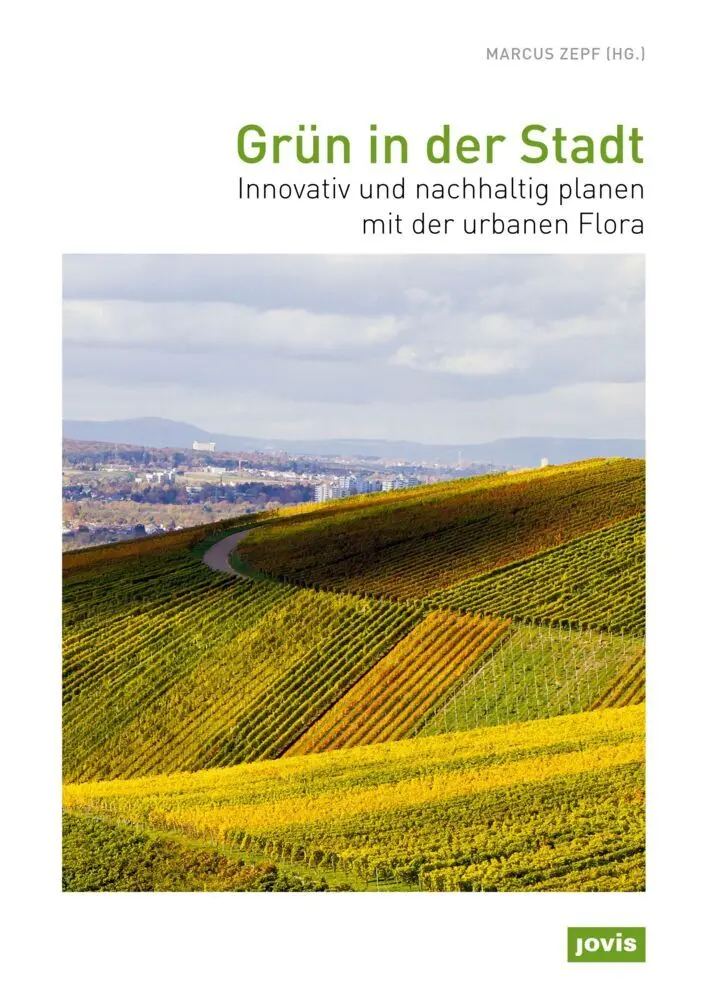Cover: 9783868593624 | Grün in der Stadt | Marcus Zepf | Buch | 160 S. | Deutsch | 2015