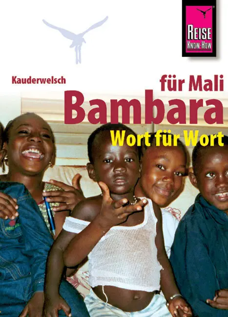 Cover: 9783894163624 | Kauderwelsch Sprachführer Bambara für Mali. Wort für Wort | Hentschel