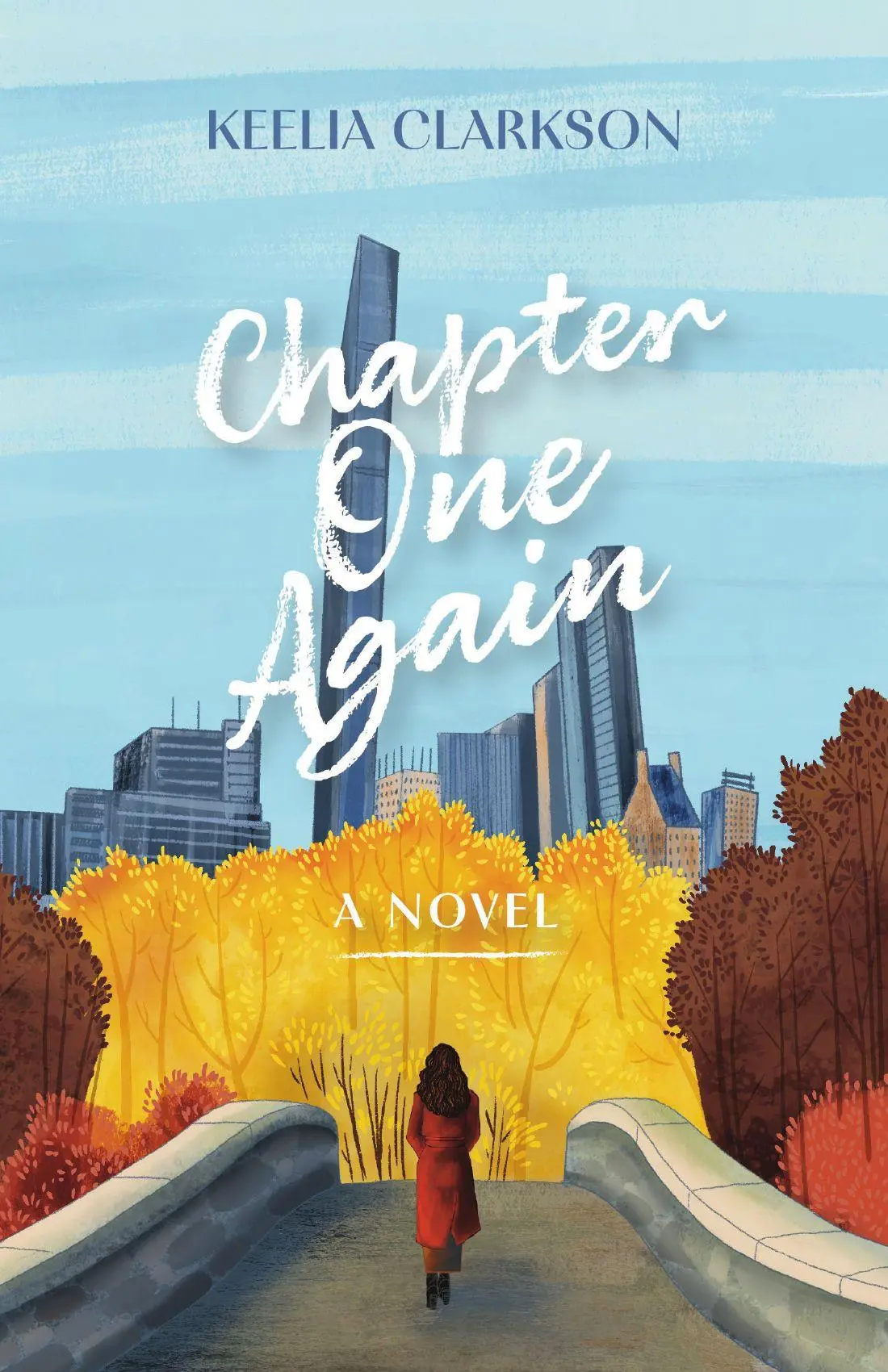 Cover: 9781514013724 | Chapter One Again | A Novel | Keelia Clarkson | Taschenbuch | Englisch