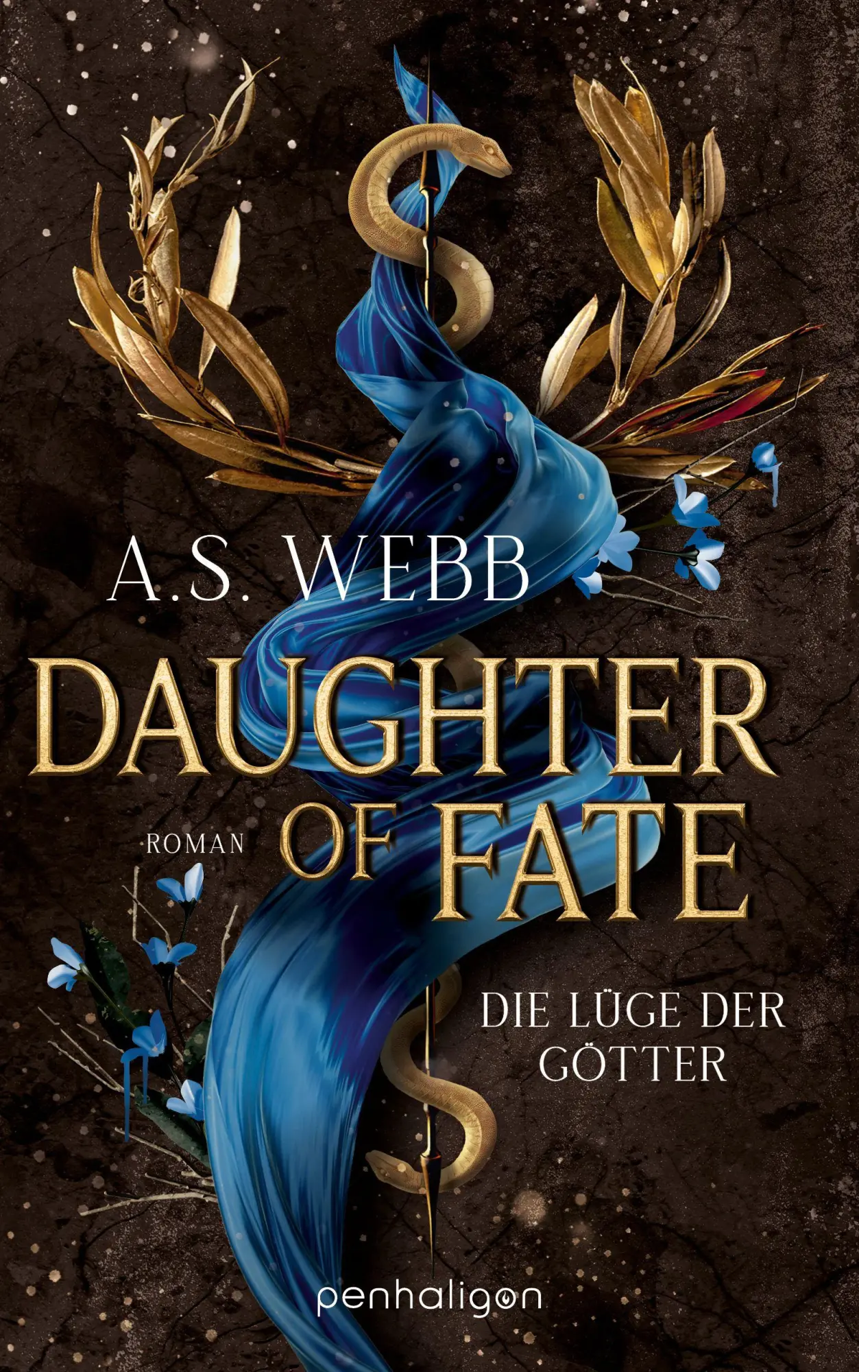 Cover: 9783764533724 | Daughter of Fate - Die Lüge der Götter | Roman | A. S. Webb | Buch