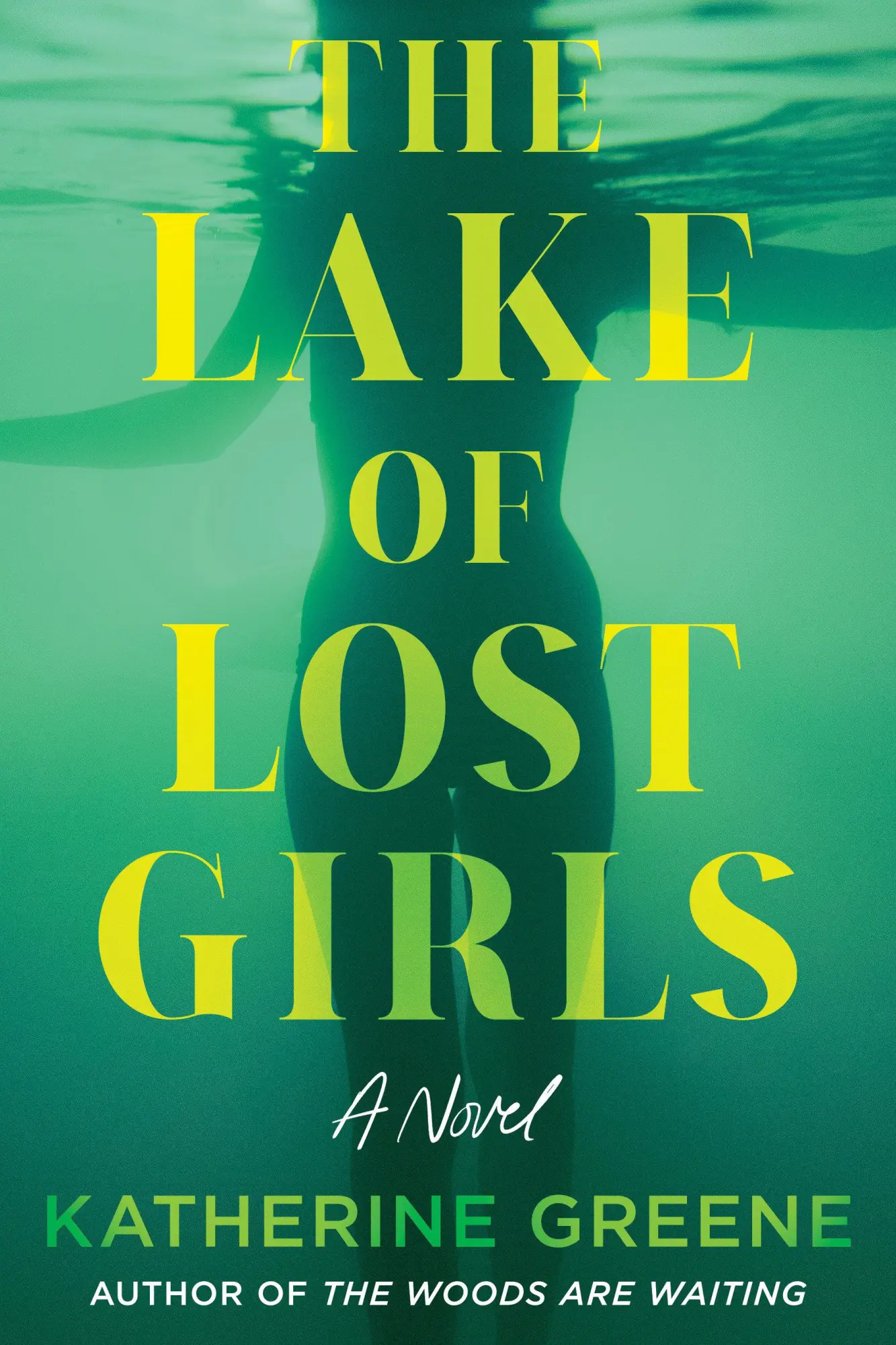 Cover: 9798892423724 | The Lake of Lost Girls | A Novel | Katherine Greene | Taschenbuch