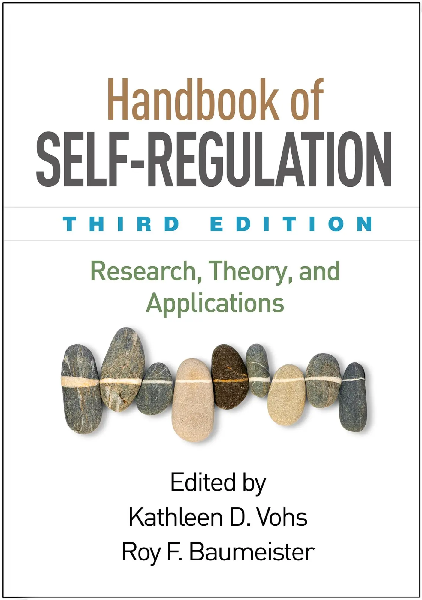 Cover: 9781462533824 | Handbook of Self-Regulation, Third Edition | Kathleen D. Vohs (u. a.)