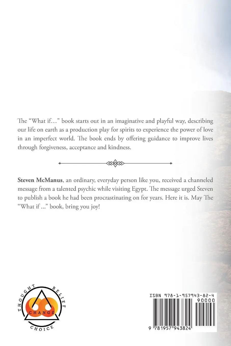 Rückseite: 9781957943824 | The "What If..." Book | Journey to a Joyful Life... | Steven McManus