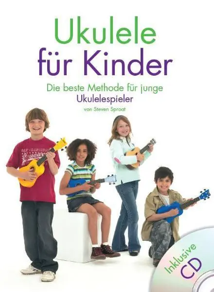 Cover: 9783865433824 | Ukulele Für Kinder | Die beste Methode für junge Ukulelespieler | 2010