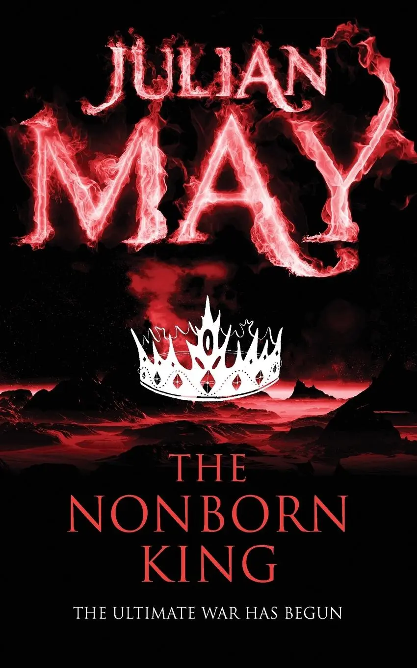 Cover: 9781447223924 | The Nonborn King | Julian May | Taschenbuch | Englisch | 2013 | Tor