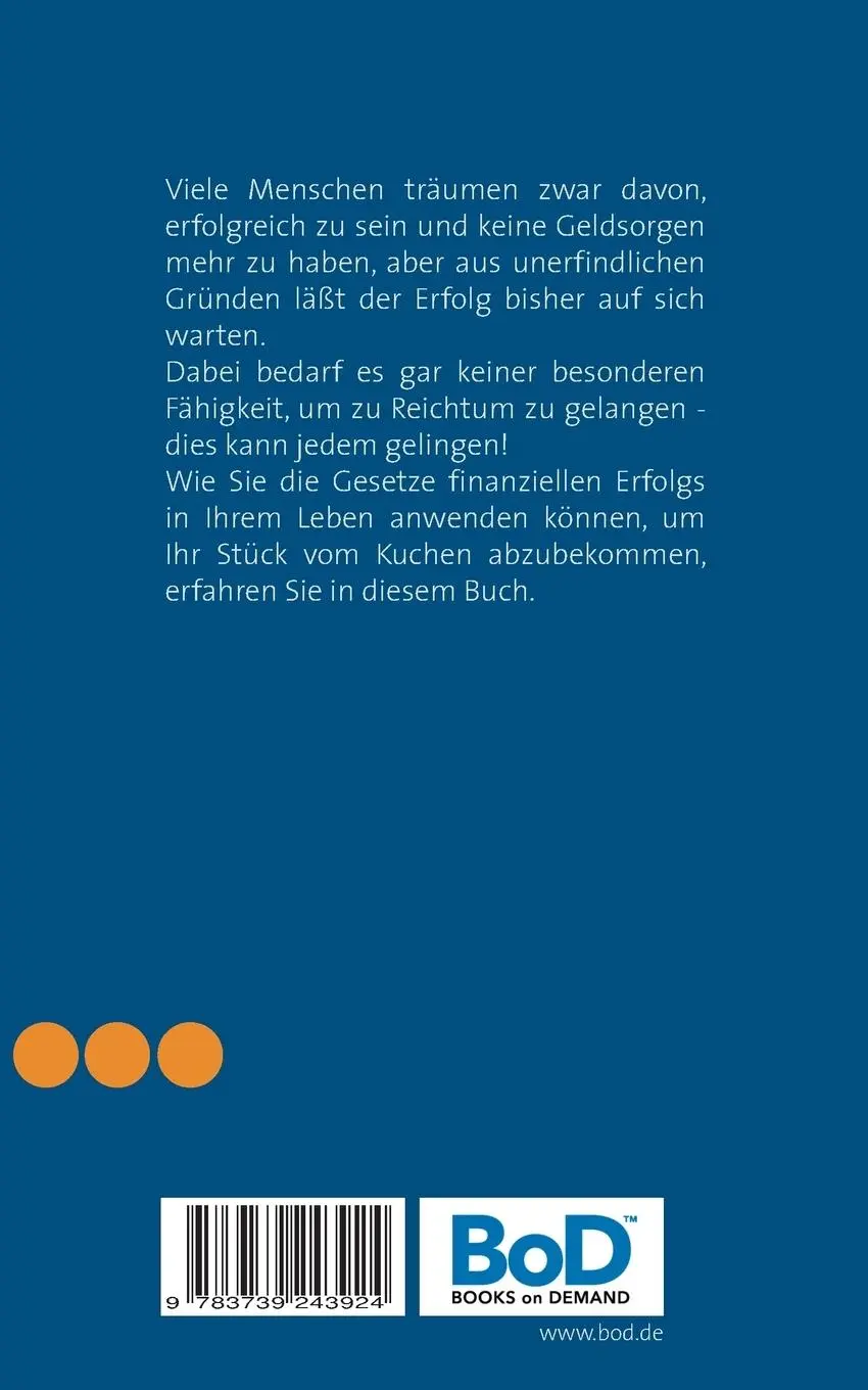Rückseite: 9783739243924 | Das große Geld machen! Wie man richtig reich wird. | B. F. Austin