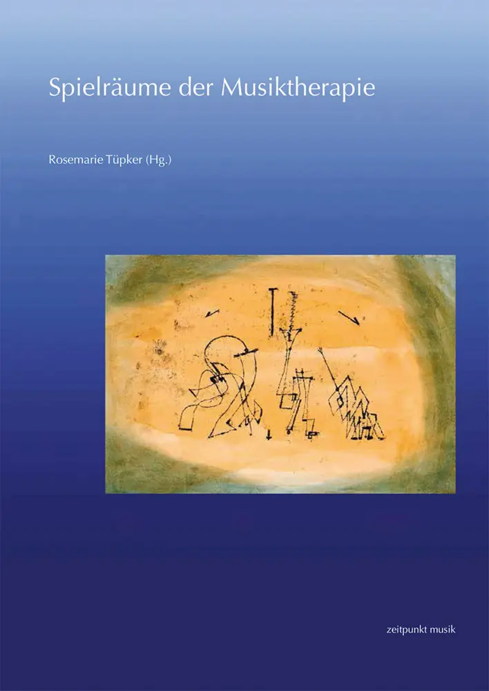 zeitpunkt musik   Spielräume der Musiktherapie - Rosemarie Tüpker Kartoniert (TB)