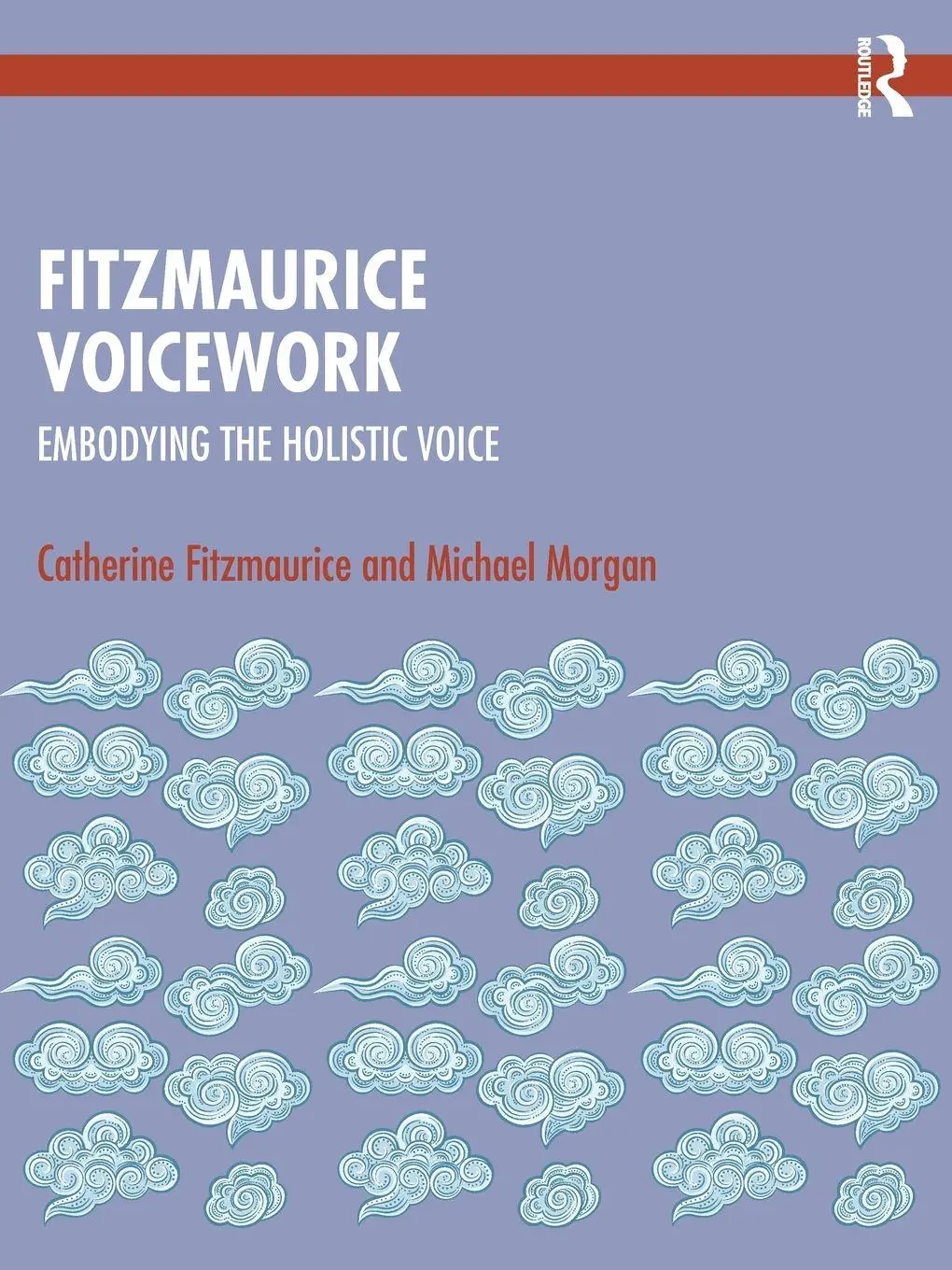 Cover: 9781032134024 | Fitzmaurice Voicework | Embodying the Holistic Voice | Taschenbuch