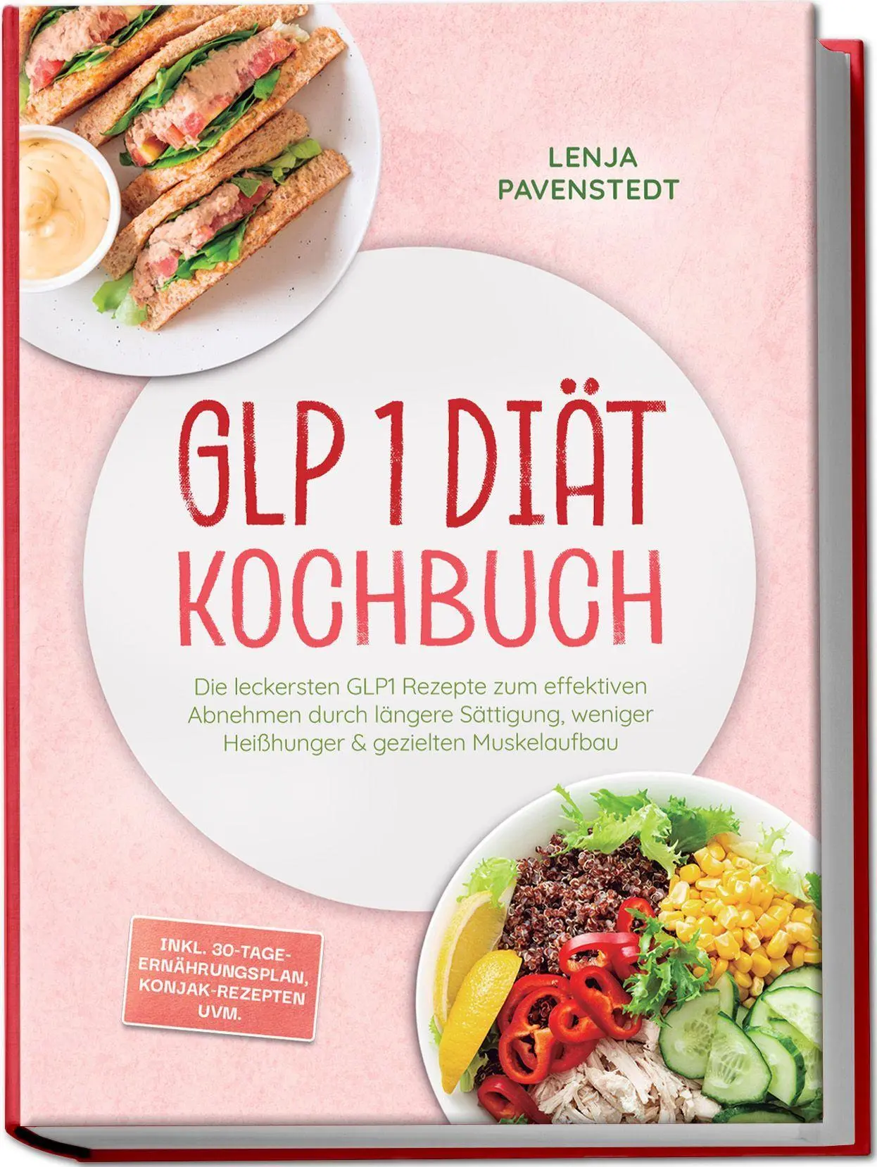 Cover: 9783757644024 | GLP 1 Diät Kochbuch: Die leckersten GLP1 Rezepte zum effektiven...