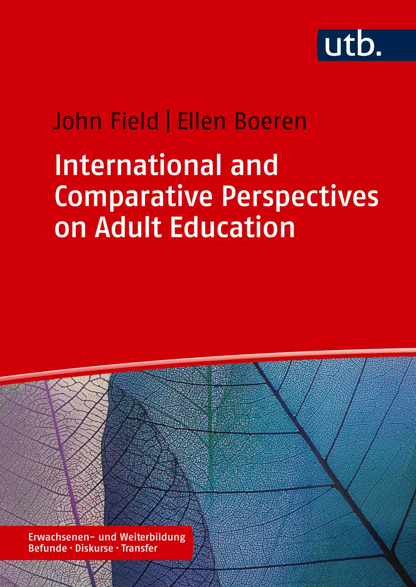 Cover: 9783825264024 | International and Comparative Perspectives on Adult Education | Buch Cover: 9783825264024 | International and Comparative Perspectives on Adult Education | Buch