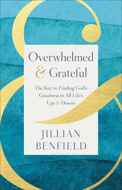 Cover: 9780764244124 | Overwhelmed &amp; Grateful | Jillian Benfield | Taschenbuch | Englisch