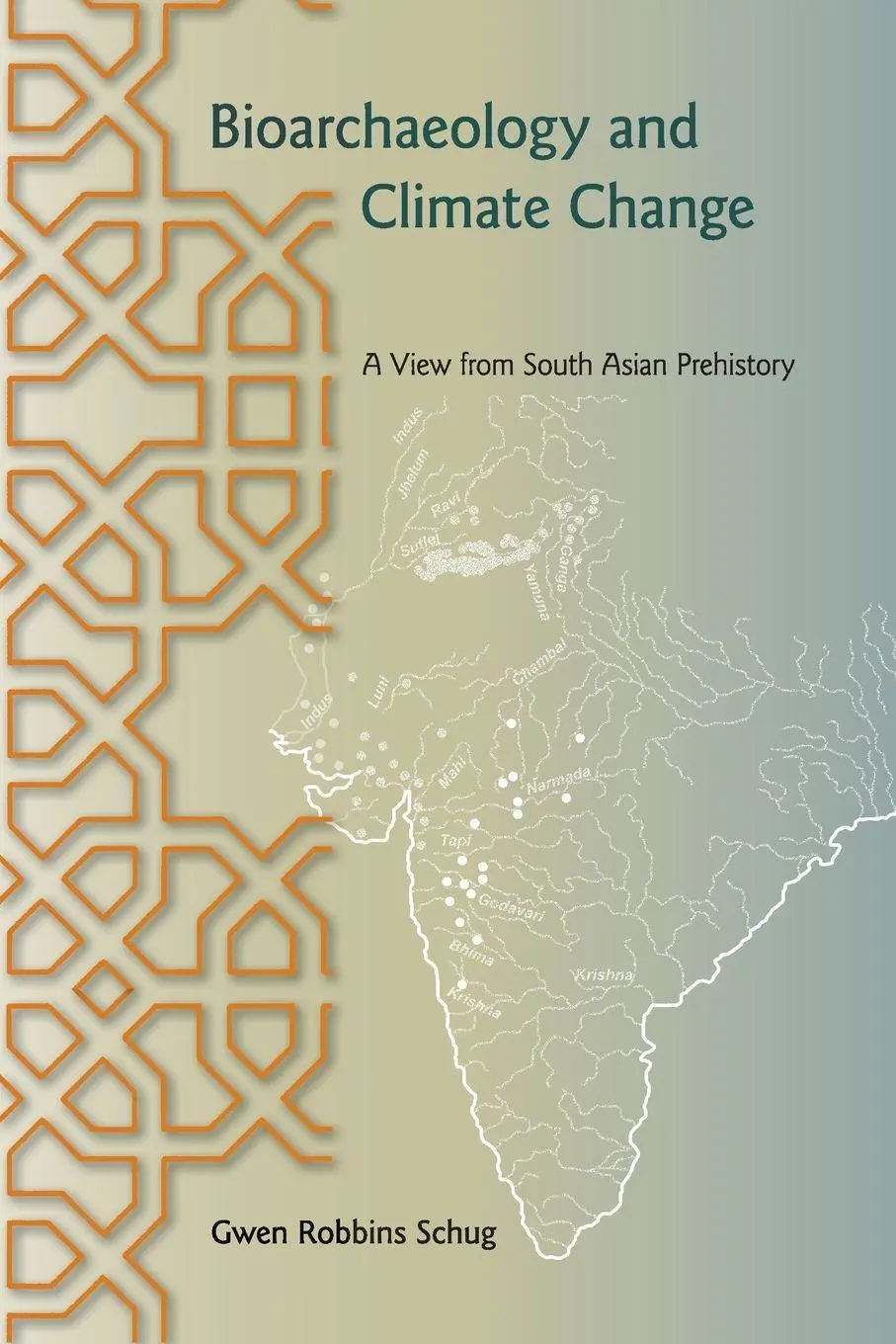 Cover: 9780813054124 | Bioarchaeology and Climate Change | A View from South Asian Prehistory