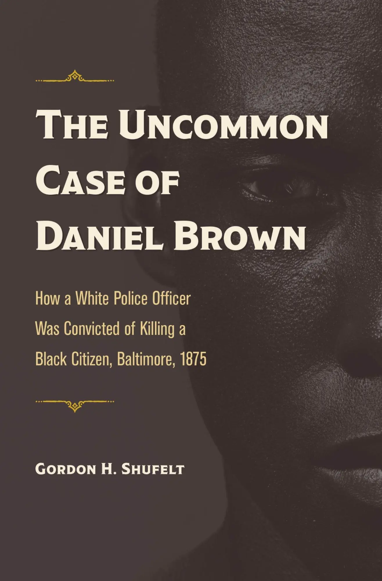 Cover: 9781606354124 | The Uncommon Case of Daniel Brown | Shufelt | Taschenbuch | Englisch