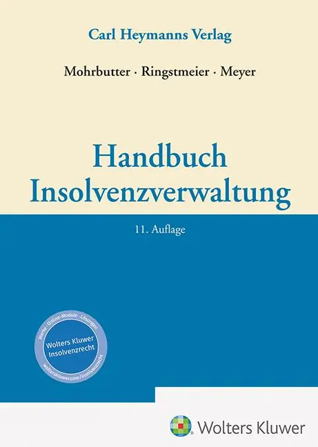 Cover: 9783452304124 | Handbuch Insolvenzverwaltung | Andreas Ringstmeier (u. a.) | Buch