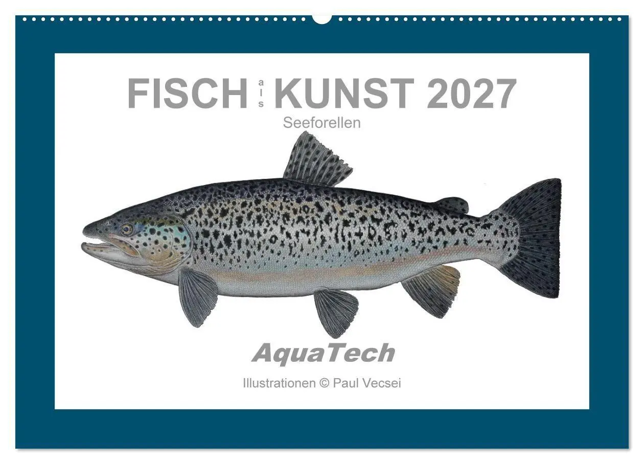 Cover: 9783516754124 | Fisch als Kunst 2027: Seeforellen (Wandkalender 2027 DIN A2 quer),...