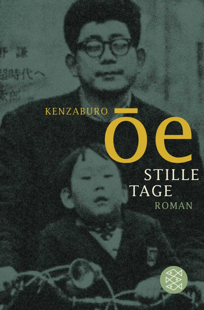 Cover: 9783596194124 | Stille Tage | Roman | Kenzaburô Ôe | Taschenbuch | 240 S. | Deutsch