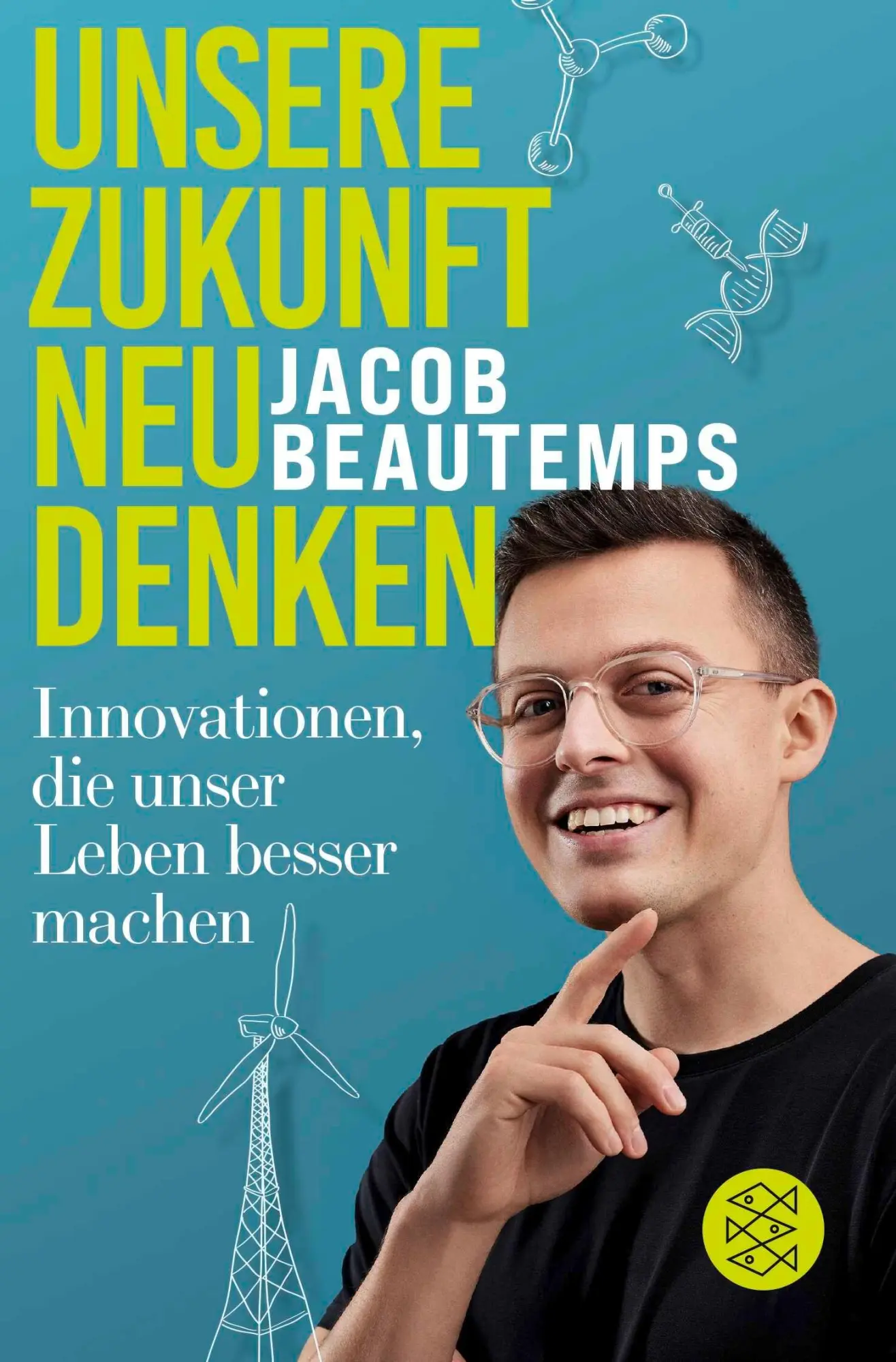 Cover: 9783596714124 | Unsere Zukunft neu denken | Jacob Beautemps | Taschenbuch | 272 S.