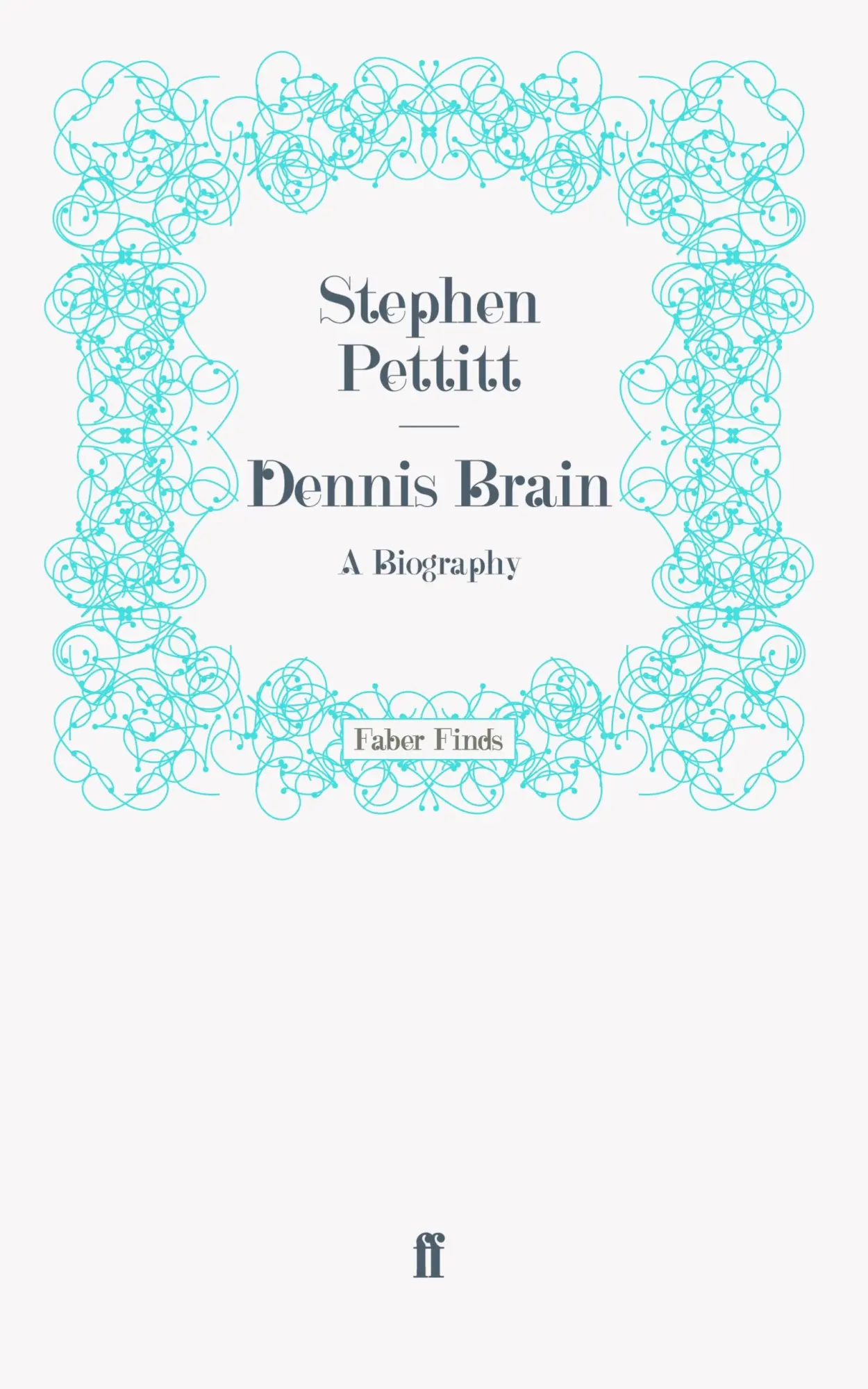Cover: 9780571254224 | Dennis Brain | Stephen Pettitt | Taschenbuch | 216 S. | Englisch