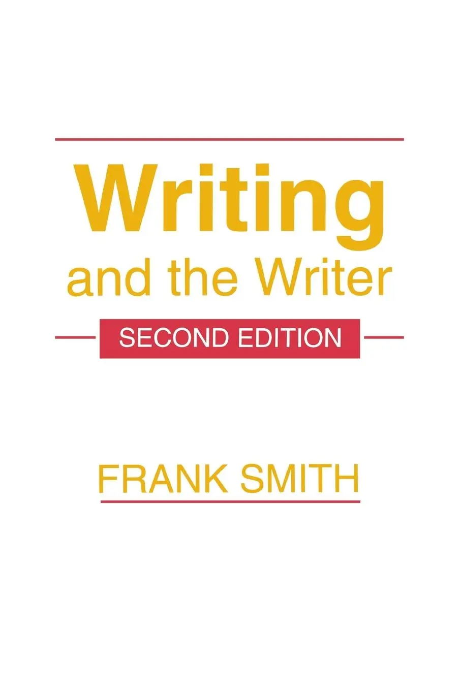 Cover: 9780805814224 | Writing and the Writer | Frank Smith | Taschenbuch | Englisch | 1994