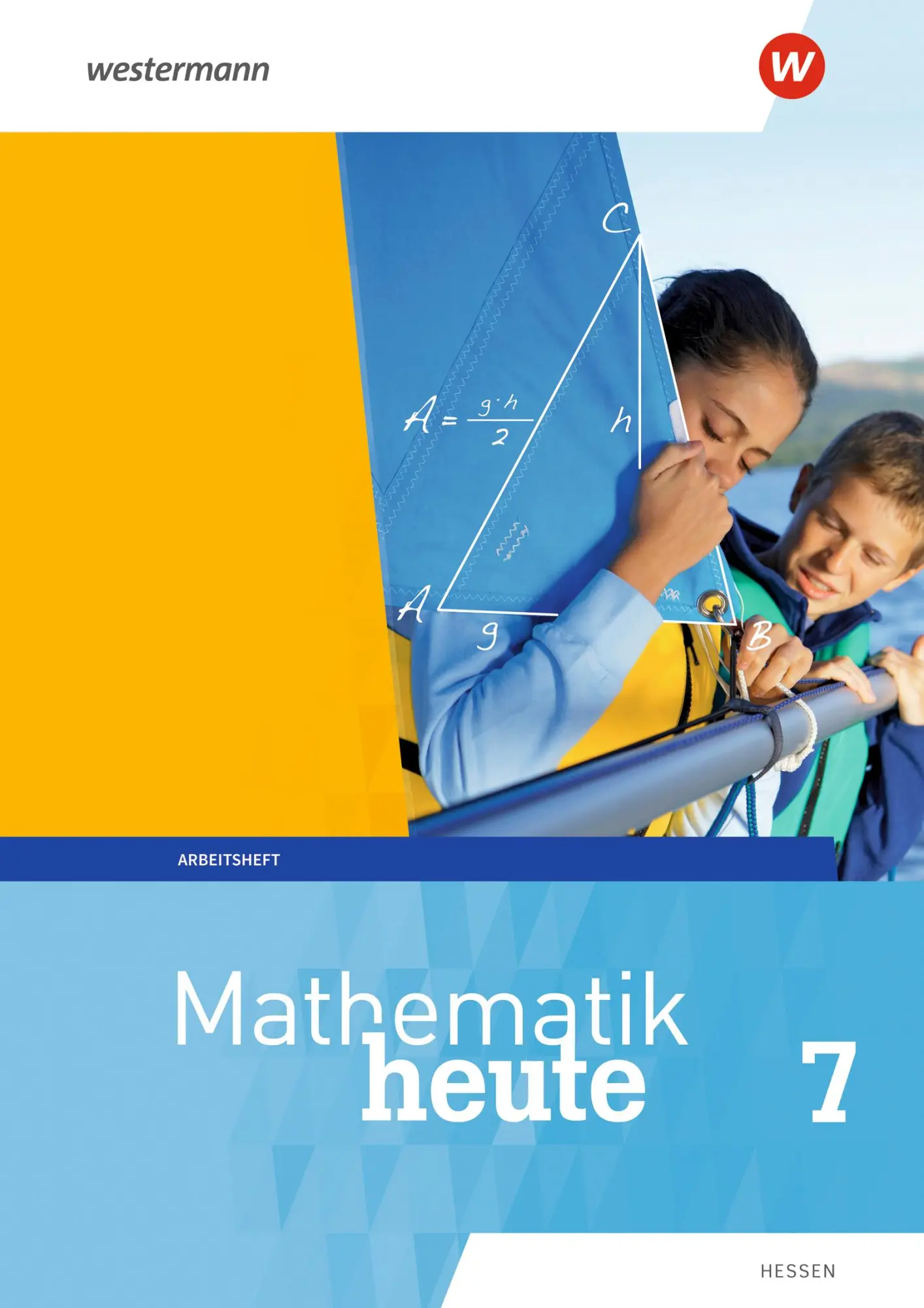 Cover: 9783141504224 | Mathematik heute 7. Arbeitsheft mit Lösungen. Hessen | Ausgabe 2019