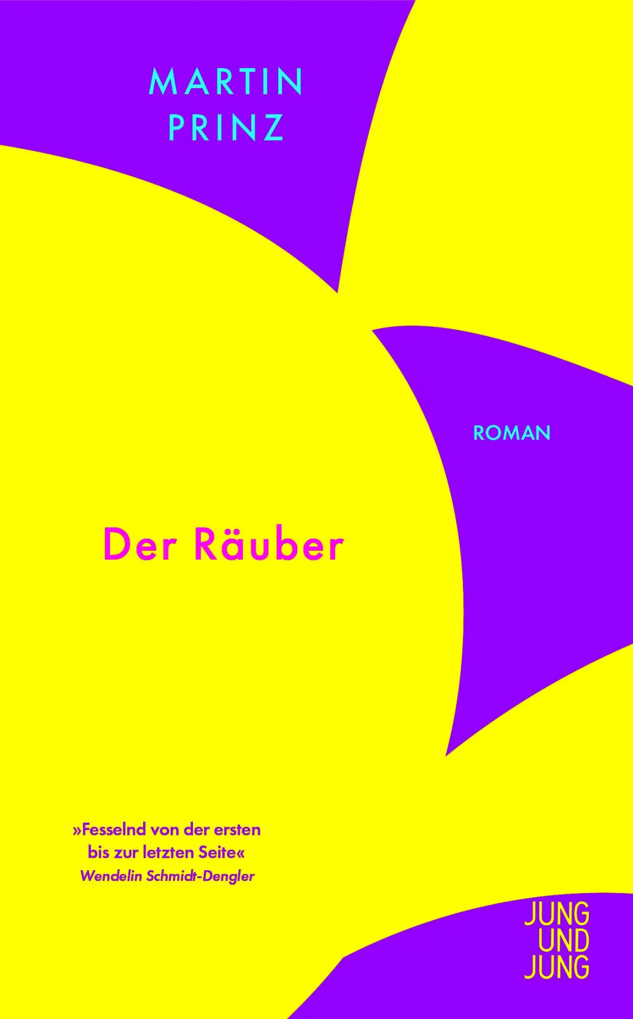 Cover: 9783990274224 | Der Räuber | Roman | Martin Prinz | Taschenbuch | 128 S. | Deutsch