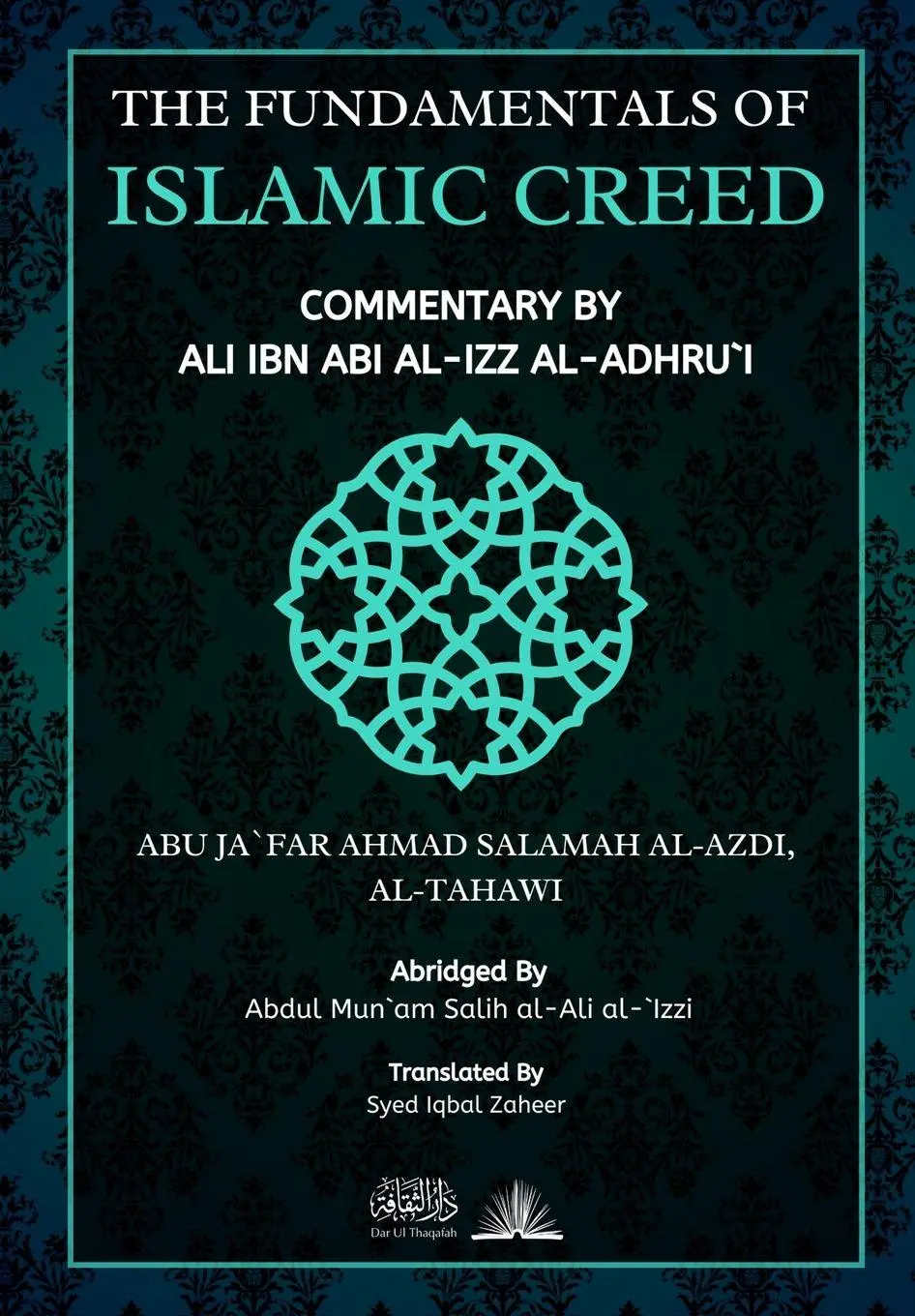 Cover: 9789394834224 | The Fundamentals of Islamic Creed | Commentary by Ali Ibn Abil Izz